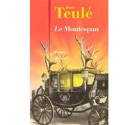 Le Montespan de Jean TEULÉ (5 mars 2008) Broché