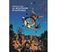 Zidrou-Beuchot – Le Montreur d'histoires – Trilogie africaine Tome 1 – Cartonné – Le Lombard