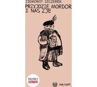 Le Mordor va venir et nous manger, 2e éd