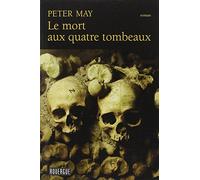 Le mort aux quatre tombeaux