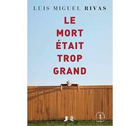 Le Mort Était Trop Grand
