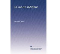 Le morte d'Arthur