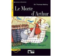 Le Morte d'Arthur (B2.1) Niveau 4 - Thomas Sir - Cideb Black Cat - Livre CD - Méthode de langue CD