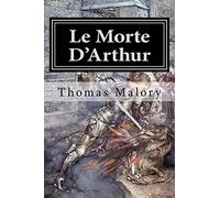 Le Morte D'Arthur: Illustrated