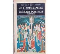 Le Morte D'arthur: Volume 1