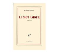 Le mot amour Dialogues - René de Ceccatty - Gallimard - broché - Théâtre