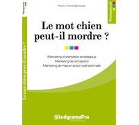 Le mot chien peut-il mordre ? - Thierry Tryant-Demaretz - Studyrama Eds - broché - Etude