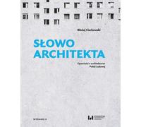 Le mot de l'architecte.