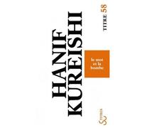 Le mot et la bombe - Hanif Kureishi - Bourgois - Poche - Roman