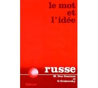 Le mot et l'idée - révision vivante du vocabulaire russe