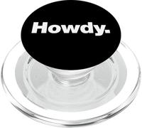 Le Mot Howdy | Un Design Qui Dit Howdy PopSockets PopGrip pour MagSafe