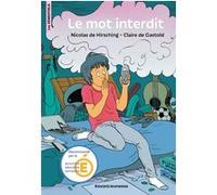 Le mot interdit Claire de Gastold (Illustration), Nicolas De Hirsching (Auteur)