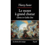 Le motet à grand choeur