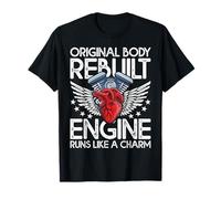 Le Moteur Original de Heart Surgery Body Rebuilt Fonctionne à Merveille T-Shirt