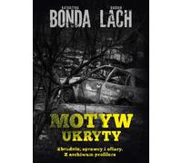 Le motif caché Katarzyna Bonda, Bogdan Lach (Buch auf Polnisch)
