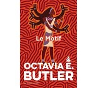 Le motif Patternist 2 - Octavia E. Butler - Au diable vauvert - broché - Roman