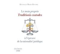 Le motu proprio Traditionis custodes - Reginald-Marie Rivoire - Dmm Dominique Martin Morin - broché - Etude
