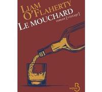Le mouchard Liam O'Flaherty (Auteur), Louis Postif (Traduction)