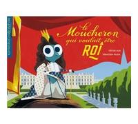 Le moucheron qui voulait être Roi _ Kamishibaï Cécilé Alix (Auteur)