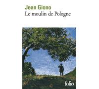 Le Moulin de Pologne - Jean Giono - Gallimard - Poche - Livre