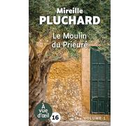 Le Moulin du Prieuré (2 volumes)