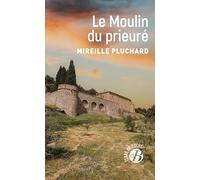 Le Moulin du prieuré