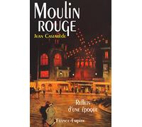 LE MOULIN ROUGE