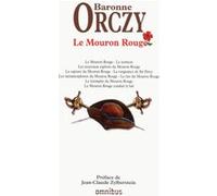 Emmuska Orczy (Baroness Orczy) – Le Mouron Rouge (N.éd) – Roman – Broché – Omnibus