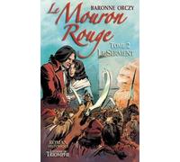 Le Mouron Rouge - Tome 2 - le Serment
