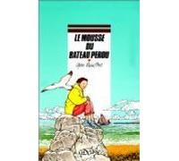 Le Mousse Du Bateau Perdu