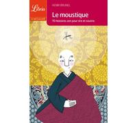 Le Moustique: 70 histoires zen pour rire et sourire
