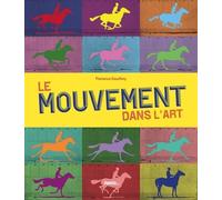 Le Mouvement Dans L'art