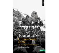 Le Mouvement de Mai Ou le communisme utopique - Alain Touraine - Points - Poche - Essai