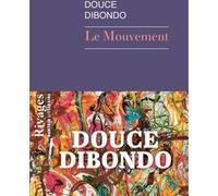 Le Mouvement Douce Dibondo (Auteur)