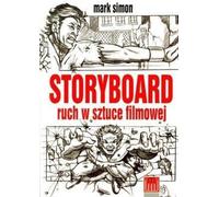 Le mouvement du storyboard dans l'art cinématographique - Mark Simon (Literatur, Film auf Polnisch)