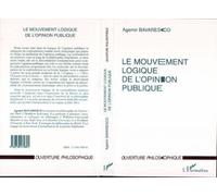 Le Mouvement Logique De L'opinion Publique - La Théorie Hégélienne