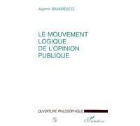 Le Mouvement Logique De L'opinion Publique - La Théorie Hégélienne