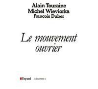Le Mouvement ouvrier