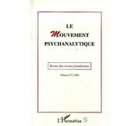 Le Mouvement Psychanalytique Vol. I, 1 - Mouvement psychanalytique (Le) Tome 1 - Jacquelyne Poulain-Colombier - L'harmattan - Livre