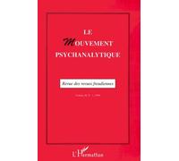 Le Mouvement Psychanalytique Vol. II, 2