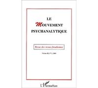 Le Mouvement Psychanalytique Volume Iii N°2/2000