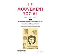 Le Mouvement social 283 - Consommation et conditions de vie. - Collectif - Presses De Sciences Po - broché - Revue
