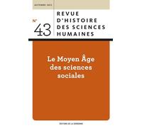 Le Moyen Âge des sciences sociales
