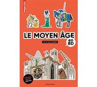 Le Moyen Âge en BD Pascale Bouchié (Auteur), Béatrice Veillon (Illustration)