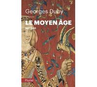 Le moyen-âge - Georges Duby - Hachette Pluriel Reference - Poche - Etude