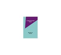 Le Moyen De Parvenir; Tome 1