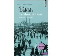 Le Moyen-Orient: (fin XIXe-XXe siècle)