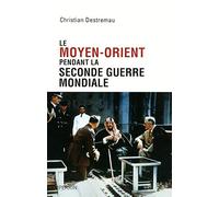 Le Moyen-Orient pendant la Seconde Guerre mondiale