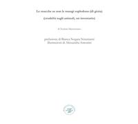 Le mucche se non le mungi esplodono (di gioia). (Crudeltà sugli animali, un inventario). Raccolta poetica. Ediz. illustrata