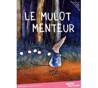 Le Mulot Menteur